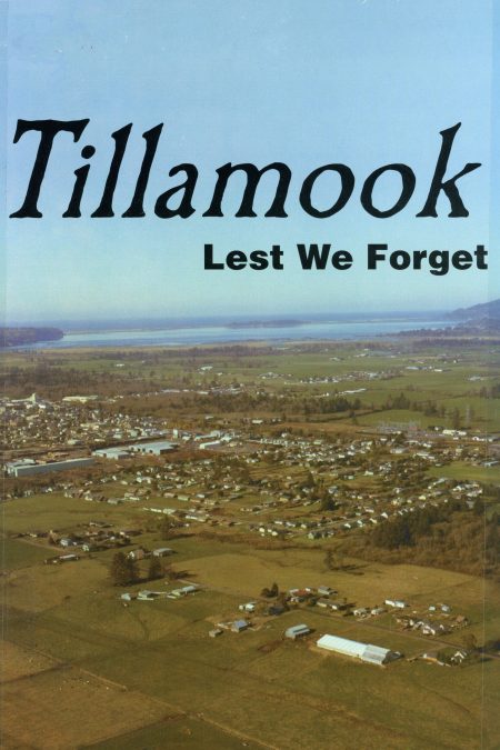 Tillamook Lest We Forget