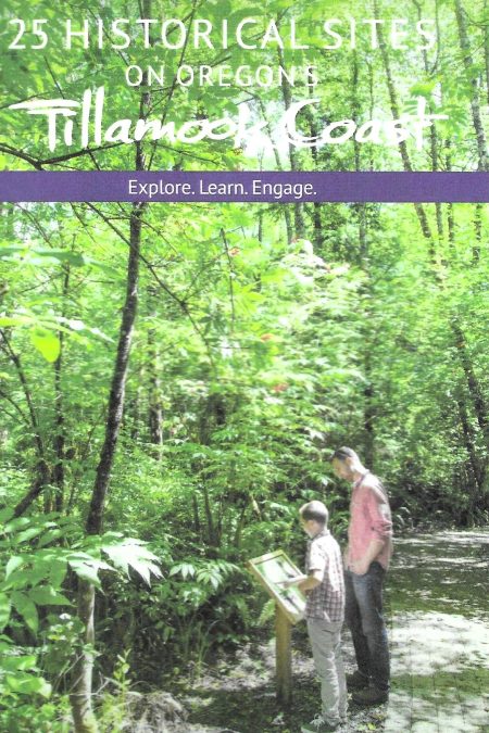 25 Historical Sites on Oregon's Tillamook Coast