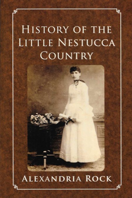 History of the Little Nestucca Country