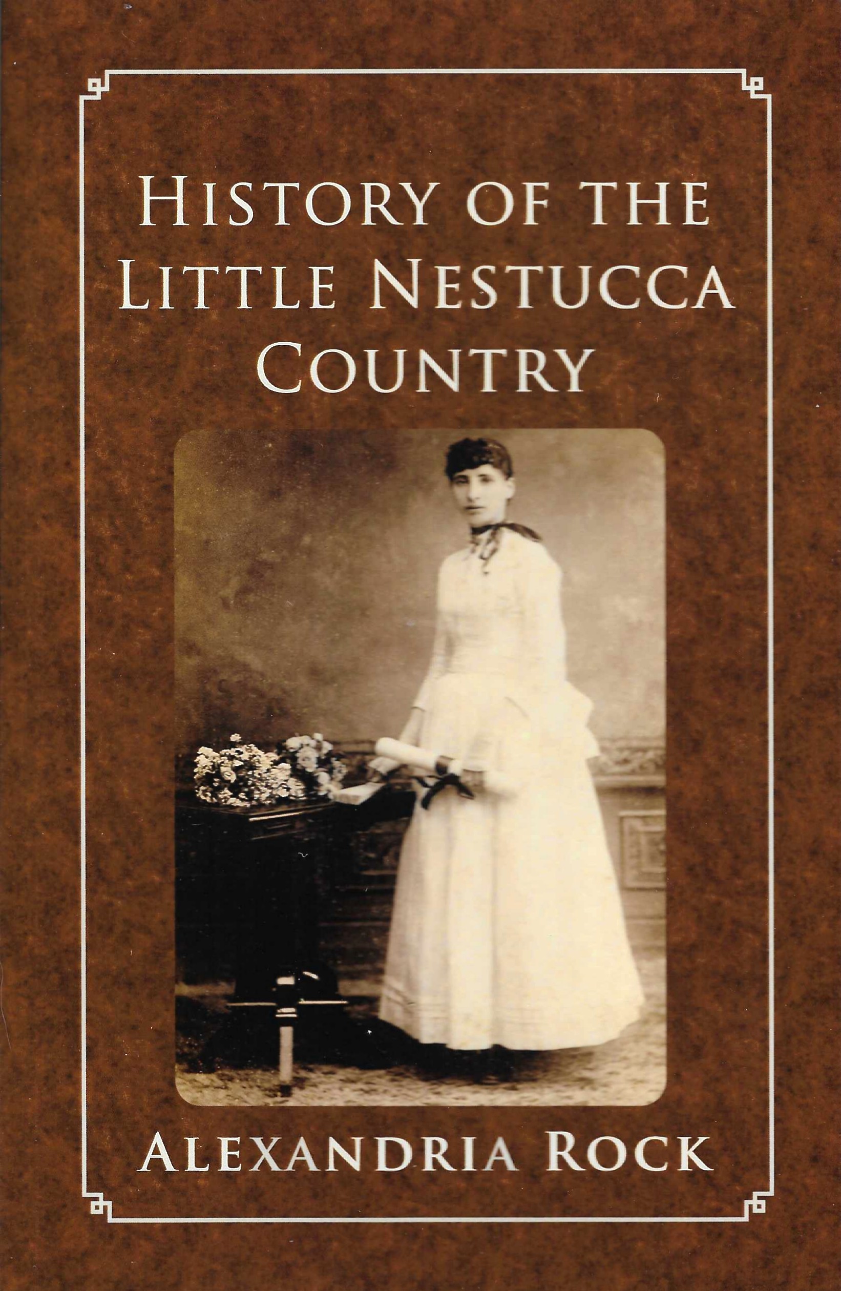 History of the Little Nestucca Country