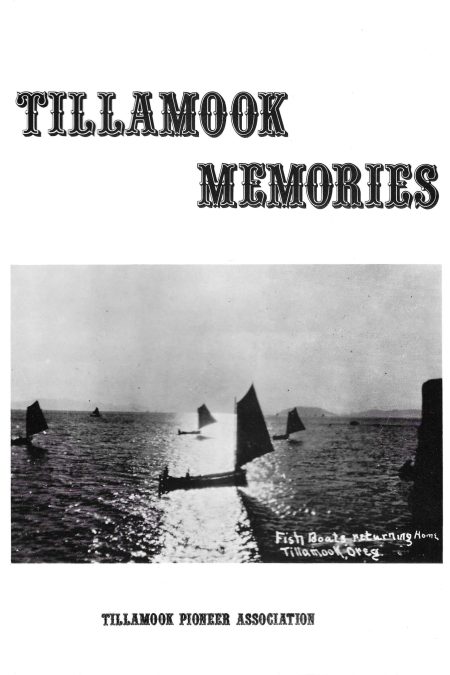 Tillamook Memories