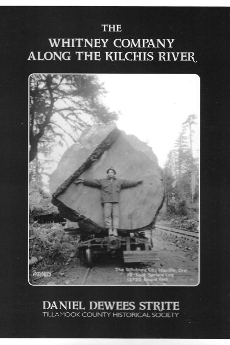 The Whitney Company Along the Kilchis River